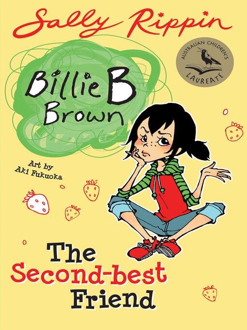 Sally Rippin创作的The Second-best Friend作品的详细信息 - 可供借阅